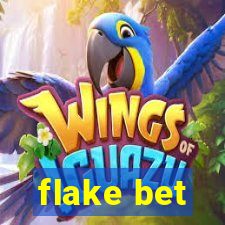 flake bet